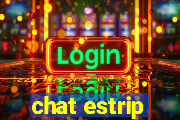 chat estrip