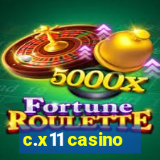 c.x11 casino