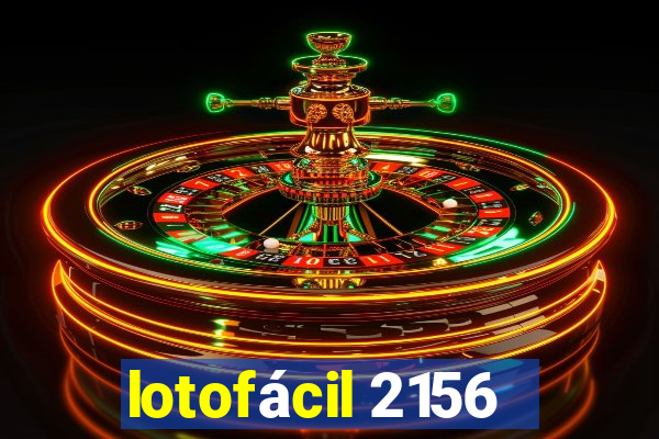 lotofácil 2156