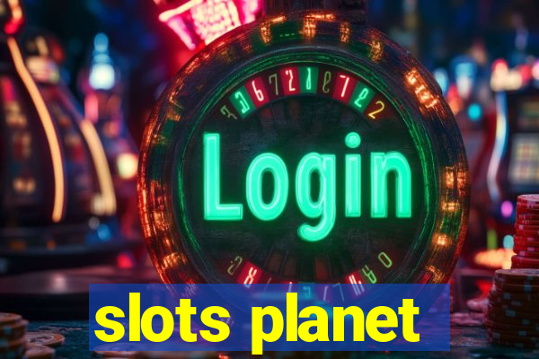 slots planet