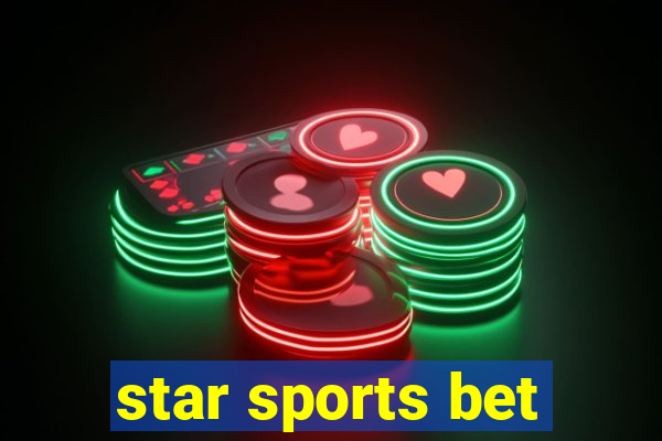 star sports bet