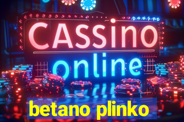 betano plinko