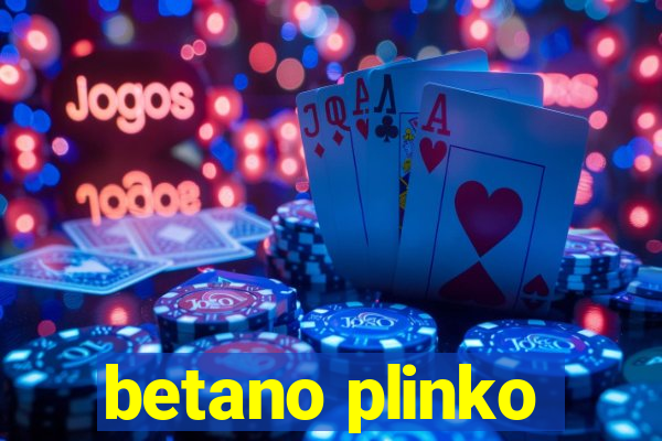 betano plinko