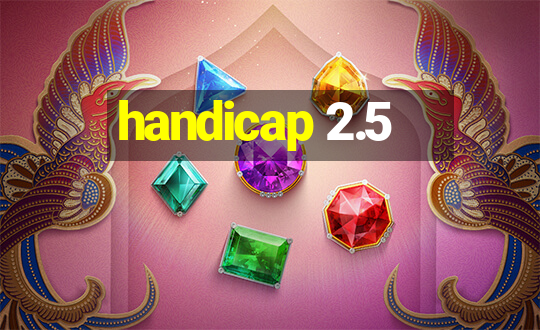 handicap 2.5