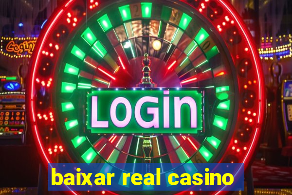 baixar real casino