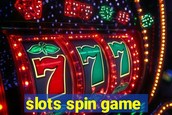 slots spin game