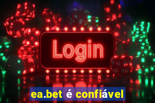 ea.bet é confiável