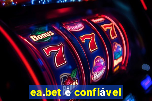 ea.bet é confiável