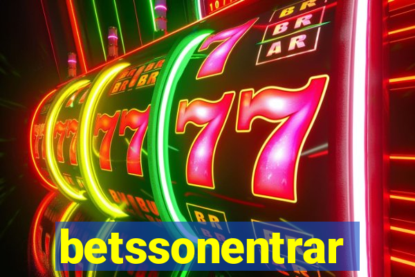 betssonentrar