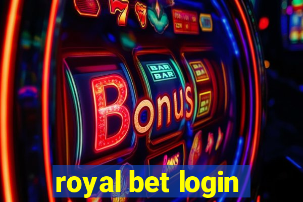 royal bet login