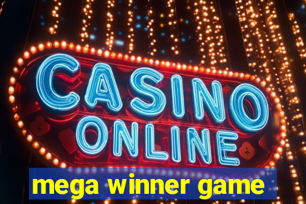 mega winner game