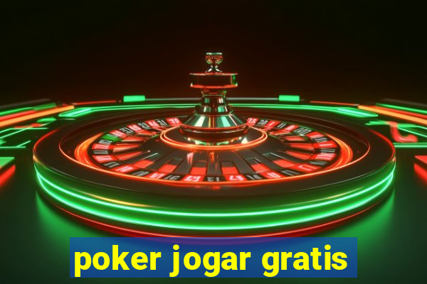 poker jogar gratis