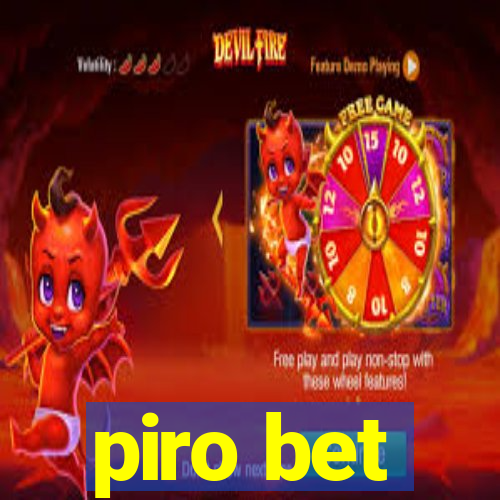 piro bet