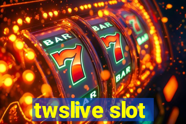 twslive slot