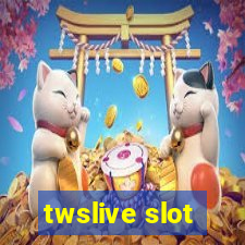 twslive slot