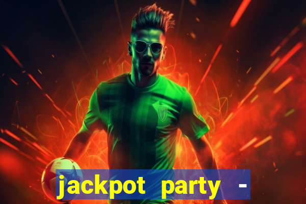 jackpot party - happy vegas