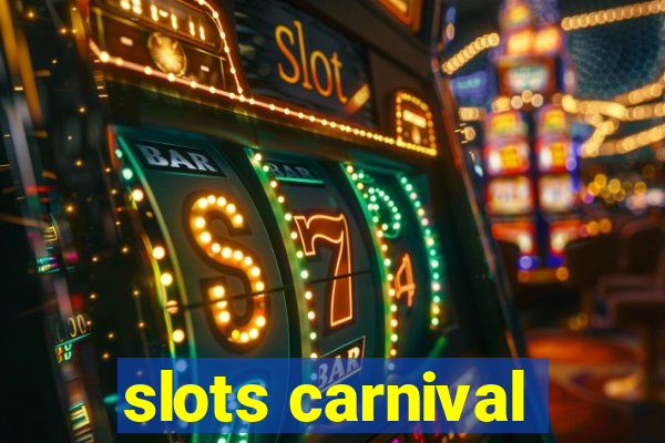 slots carnival