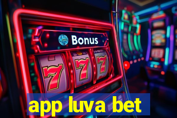 app luva bet