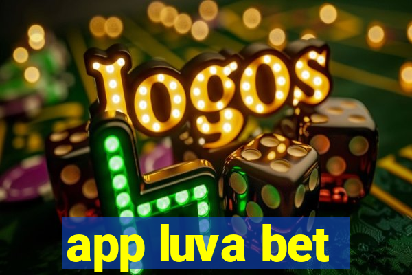 app luva bet