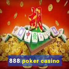 888 poker casino