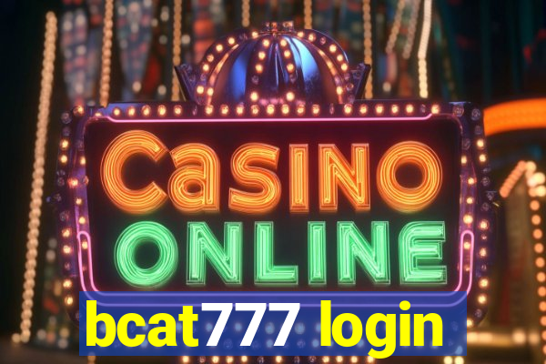 bcat777 login