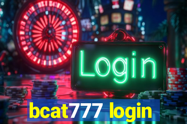 bcat777 login