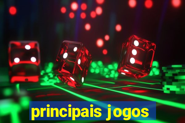 principais jogos