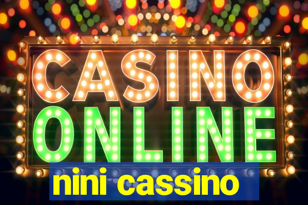 nini cassino