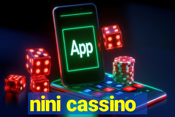 nini cassino