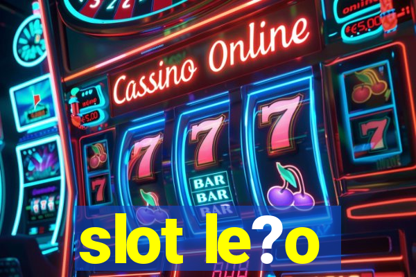 slot le?o