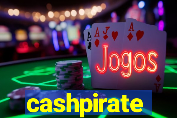 cashpirate faz/ganhar dinheiro