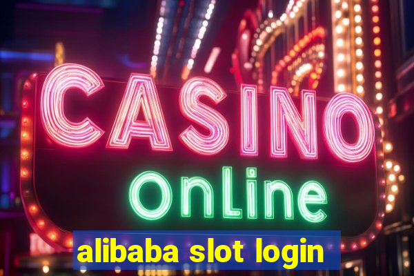 alibaba slot login