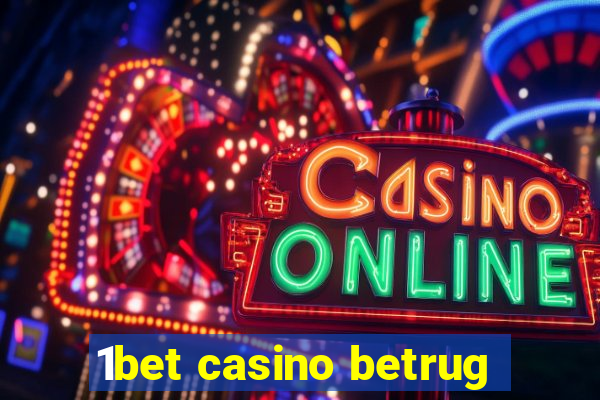 1bet casino betrug