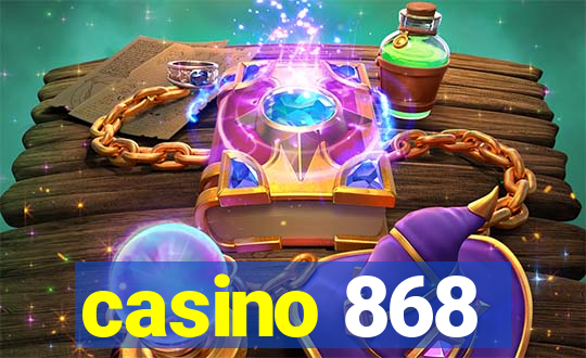 casino 868