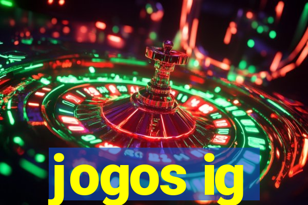 jogos ig