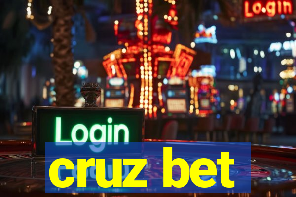 cruz bet