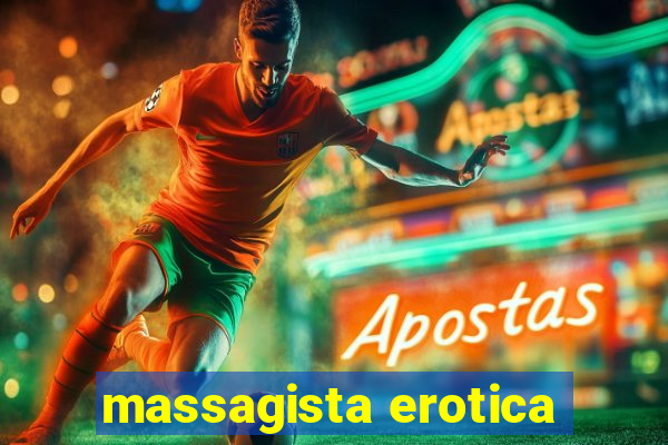 massagista erotica