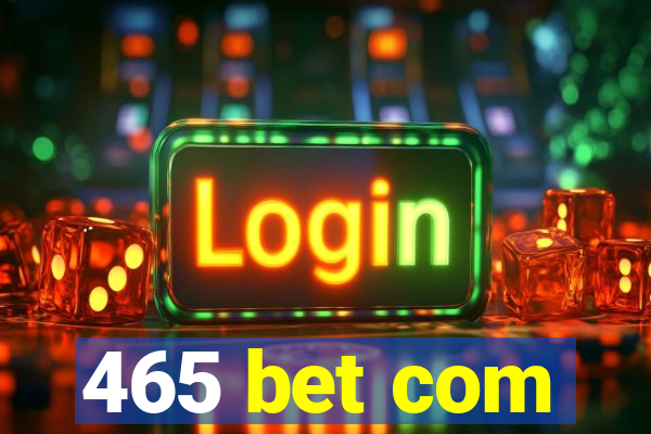 465 bet com