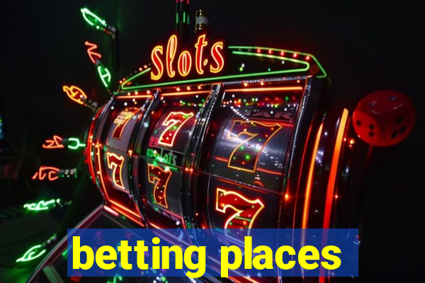 betting places