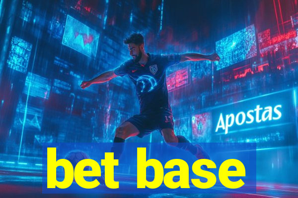 bet base