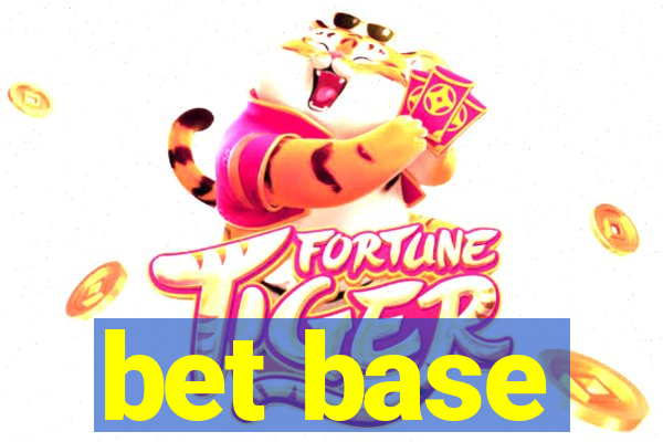 bet base