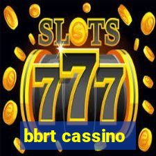 bbrt cassino