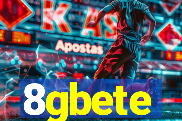 8gbete