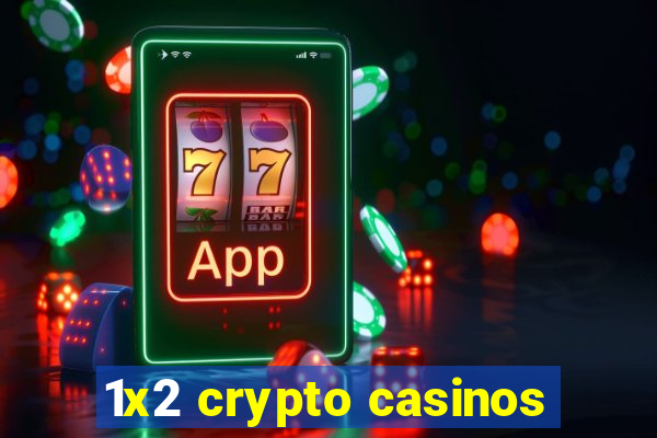 1x2 crypto casinos