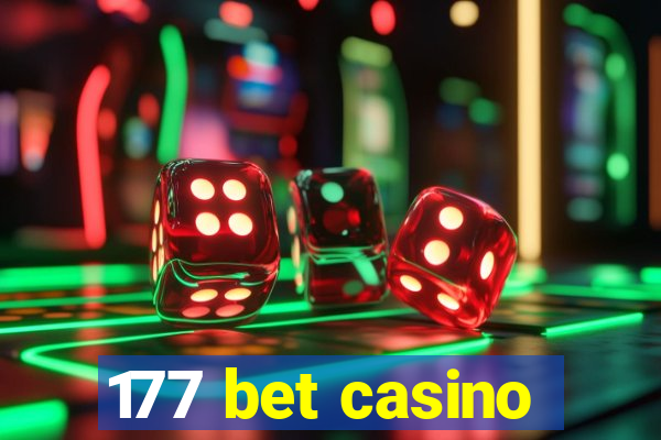 177 bet casino