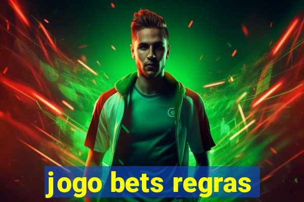 jogo bets regras