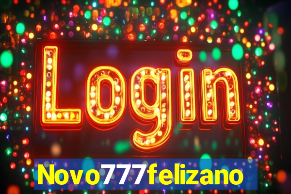 Novo777felizano