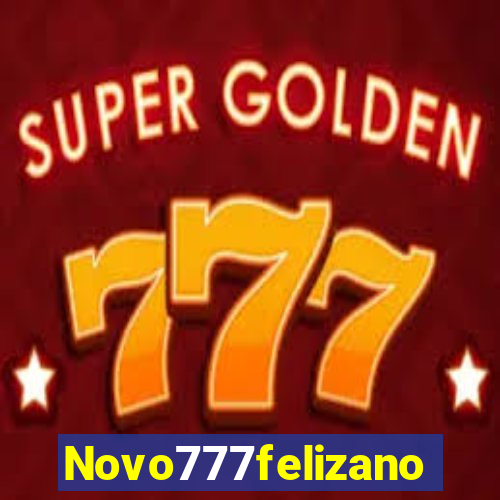 Novo777felizano