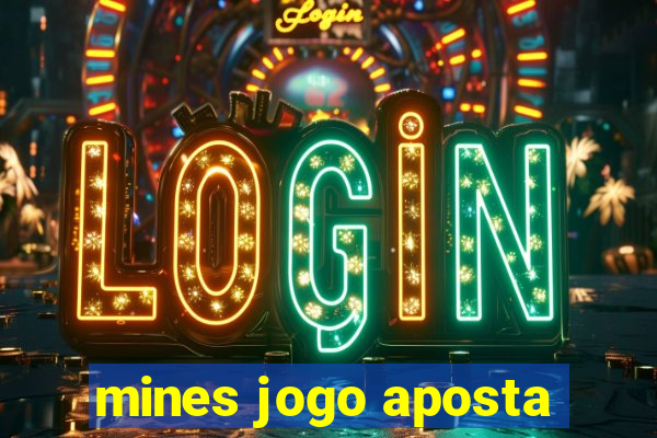 mines jogo aposta