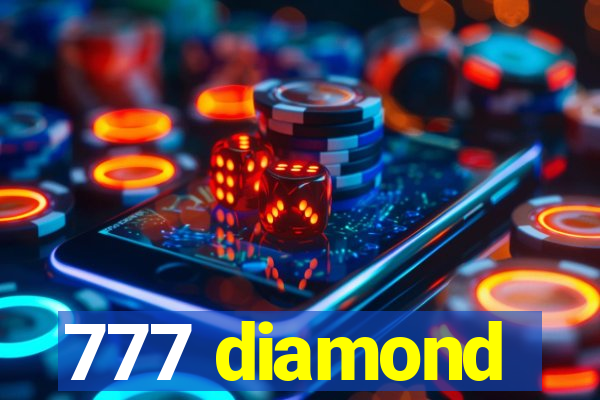 777 diamond